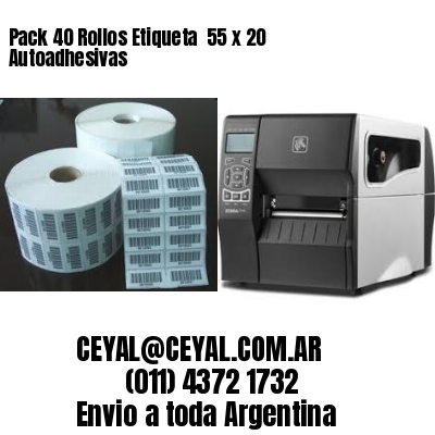 Pack 40 Rollos Etiqueta  55 x 20 Autoadhesivas