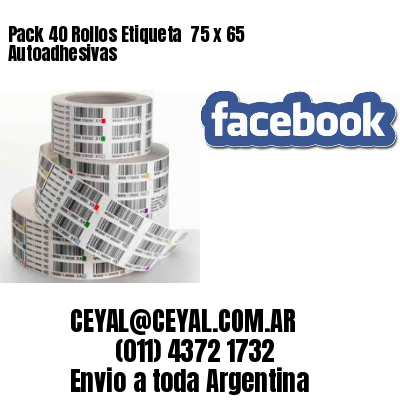 Pack 40 Rollos Etiqueta  75 x 65 Autoadhesivas