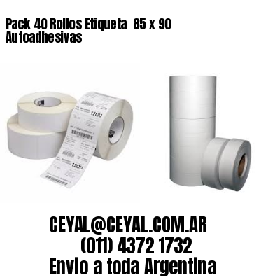 Pack 40 Rollos Etiqueta  85 x 90 Autoadhesivas