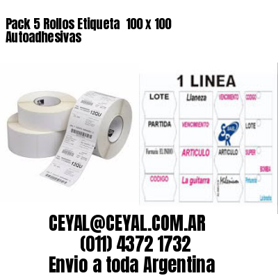 Pack 5 Rollos Etiqueta  100 x 100 Autoadhesivas