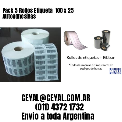 Pack 5 Rollos Etiqueta  100 x 25 Autoadhesivas