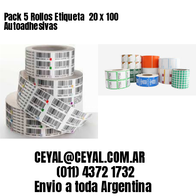 Pack 5 Rollos Etiqueta  20 x 100 Autoadhesivas