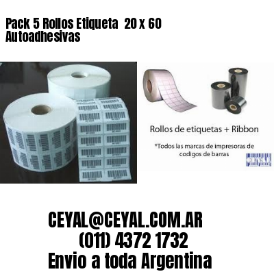 Pack 5 Rollos Etiqueta  20 x 60 Autoadhesivas