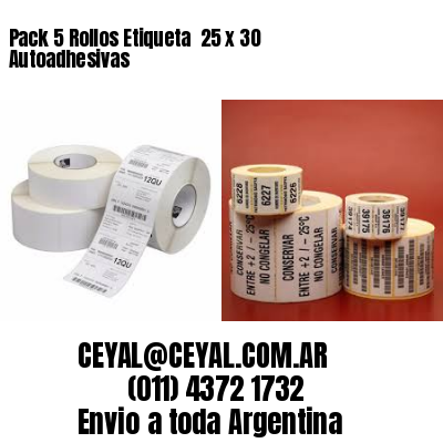 Pack 5 Rollos Etiqueta  25 x 30 Autoadhesivas