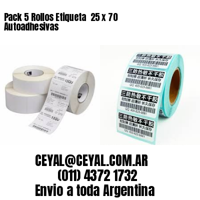 Pack 5 Rollos Etiqueta  25 x 70 Autoadhesivas