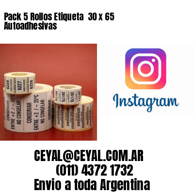 Pack 5 Rollos Etiqueta  30 x 65 Autoadhesivas