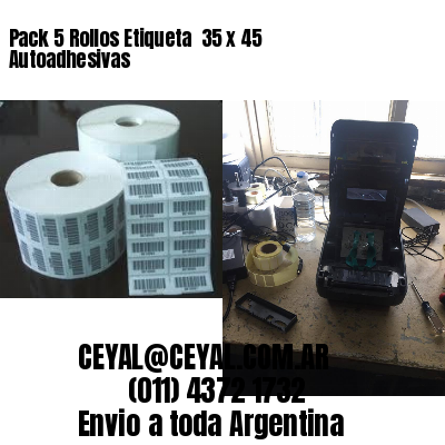 Pack 5 Rollos Etiqueta  35 x 45 Autoadhesivas