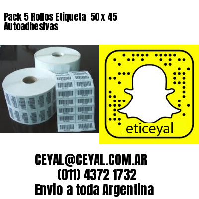 Pack 5 Rollos Etiqueta  50 x 45 Autoadhesivas