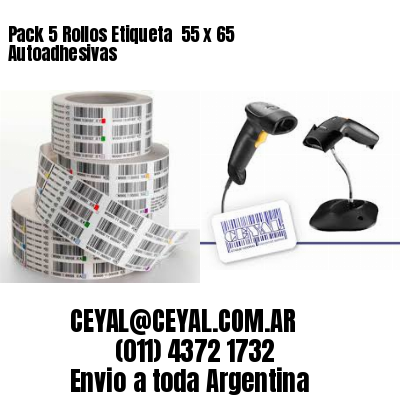 Pack 5 Rollos Etiqueta  55 x 65 Autoadhesivas