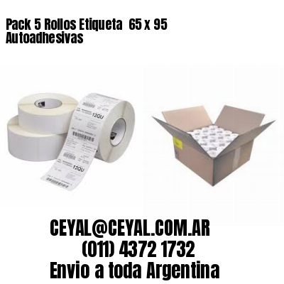 Pack 5 Rollos Etiqueta  65 x 95 Autoadhesivas