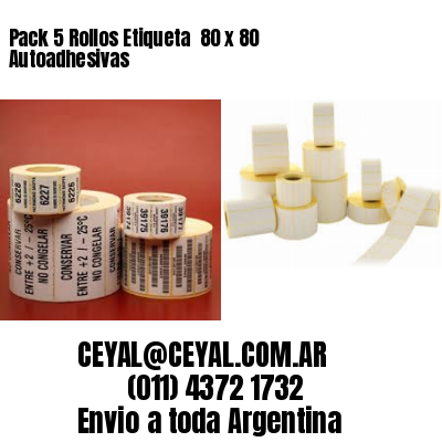 Pack 5 Rollos Etiqueta  80 x 80 Autoadhesivas