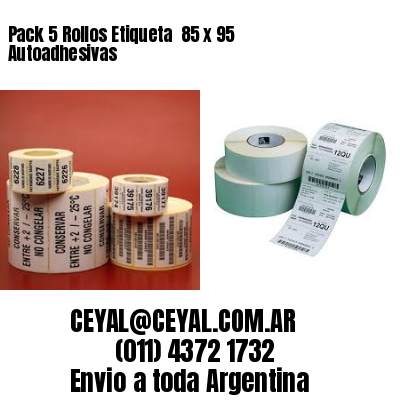 Pack 5 Rollos Etiqueta  85 x 95 Autoadhesivas