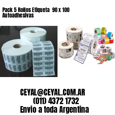 Pack 5 Rollos Etiqueta  90 x 100 Autoadhesivas