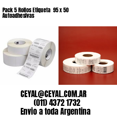 Pack 5 Rollos Etiqueta  95 x 50 Autoadhesivas