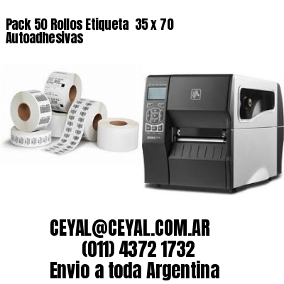 Pack 50 Rollos Etiqueta  35 x 70 Autoadhesivas