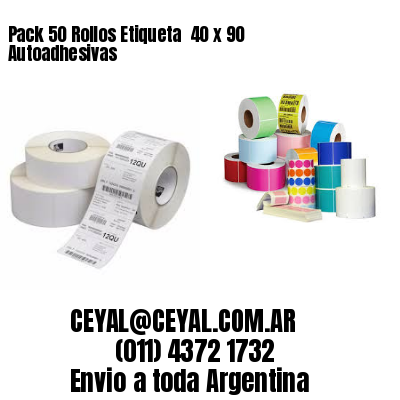 Pack 50 Rollos Etiqueta  40 x 90 Autoadhesivas
