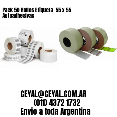 Pack 50 Rollos Etiqueta  55 x 55 Autoadhesivas