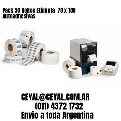 Pack 50 Rollos Etiqueta  70 x 100 Autoadhesivas