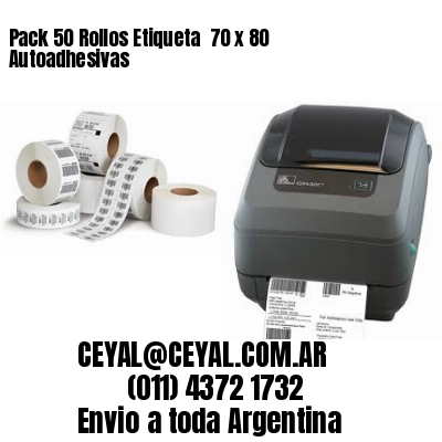Pack 50 Rollos Etiqueta  70 x 80 Autoadhesivas