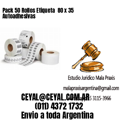 Pack 50 Rollos Etiqueta  80 x 35 Autoadhesivas