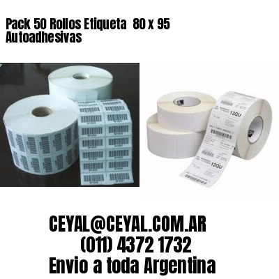 Pack 50 Rollos Etiqueta  80 x 95 Autoadhesivas
