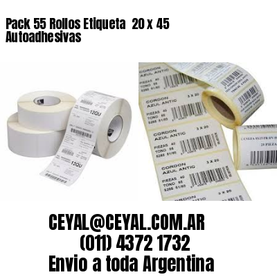 Pack 55 Rollos Etiqueta  20 x 45 Autoadhesivas