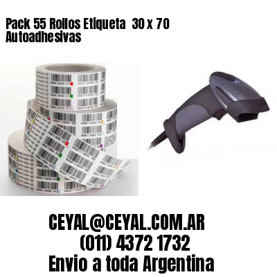 Pack 55 Rollos Etiqueta  30 x 70 Autoadhesivas