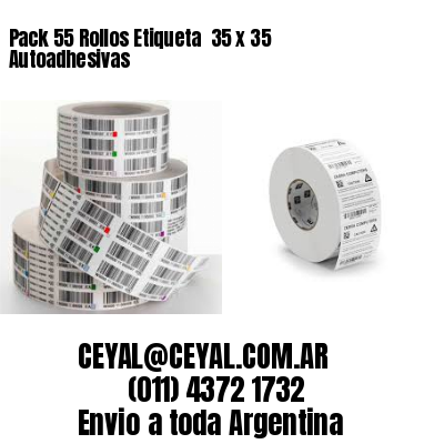 Pack 55 Rollos Etiqueta  35 x 35 Autoadhesivas