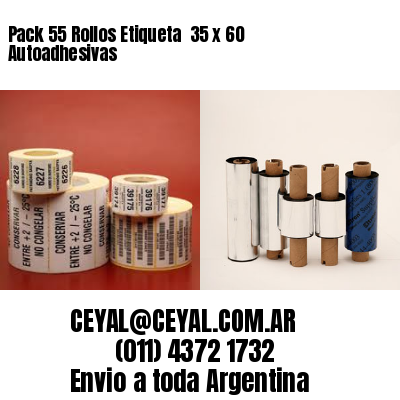 Pack 55 Rollos Etiqueta  35 x 60 Autoadhesivas