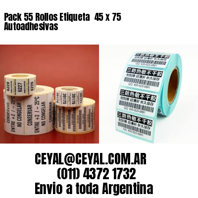 Pack 55 Rollos Etiqueta  45 x 75 Autoadhesivas