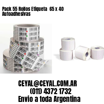 Pack 55 Rollos Etiqueta  65 x 40 Autoadhesivas