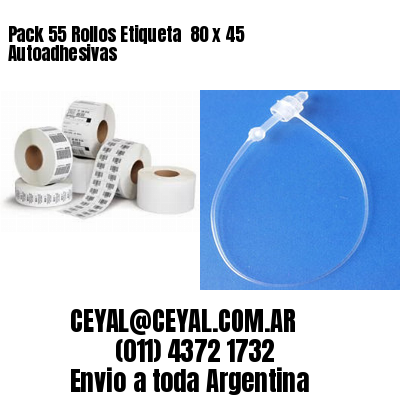 Pack 55 Rollos Etiqueta  80 x 45 Autoadhesivas