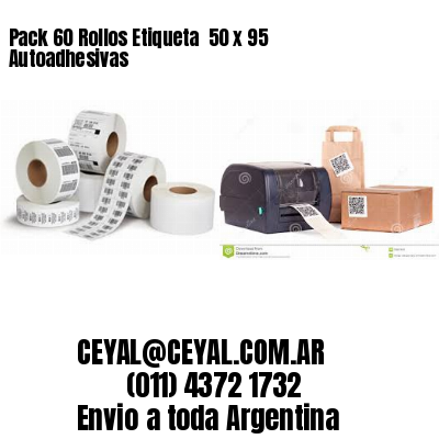 Pack 60 Rollos Etiqueta  50 x 95 Autoadhesivas