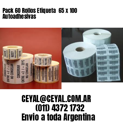 Pack 60 Rollos Etiqueta  65 x 100 Autoadhesivas