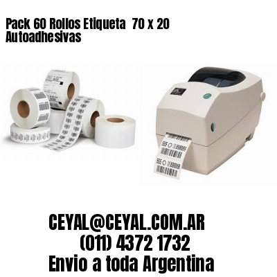 Pack 60 Rollos Etiqueta  70 x 20 Autoadhesivas