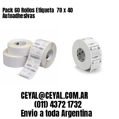 Pack 60 Rollos Etiqueta  70 x 40 Autoadhesivas