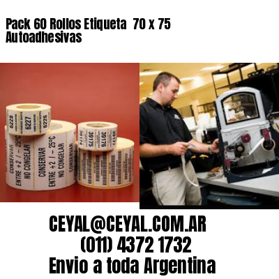 Pack 60 Rollos Etiqueta  70 x 75 Autoadhesivas