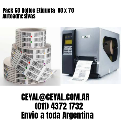 Pack 60 Rollos Etiqueta  80 x 70 Autoadhesivas