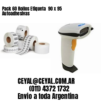 Pack 60 Rollos Etiqueta  90 x 95 Autoadhesivas