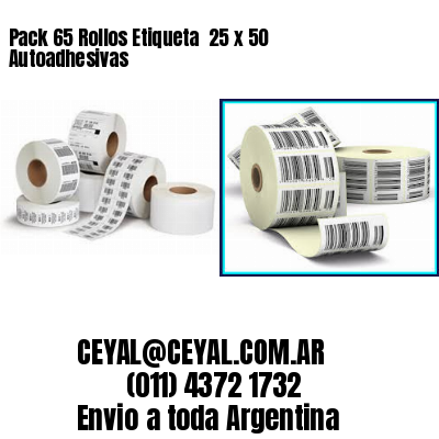 Pack 65 Rollos Etiqueta  25 x 50 Autoadhesivas