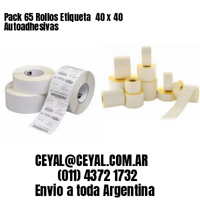 Pack 65 Rollos Etiqueta  40 x 40 Autoadhesivas