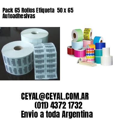 Pack 65 Rollos Etiqueta  50 x 65 Autoadhesivas