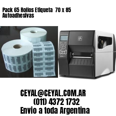 Pack 65 Rollos Etiqueta  70 x 85 Autoadhesivas