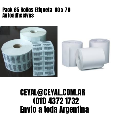 Pack 65 Rollos Etiqueta  80 x 70 Autoadhesivas