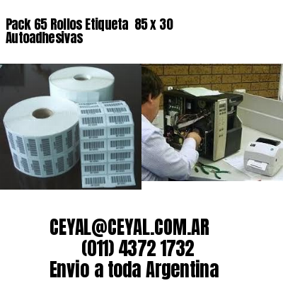 Pack 65 Rollos Etiqueta  85 x 30 Autoadhesivas