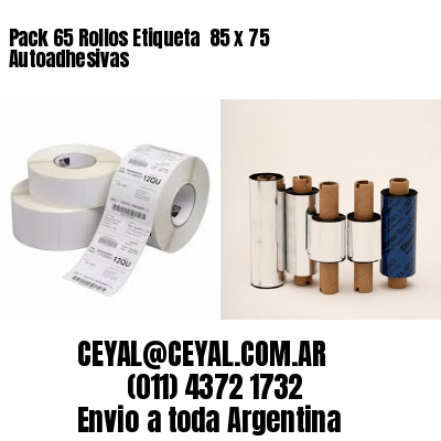 Pack 65 Rollos Etiqueta  85 x 75 Autoadhesivas