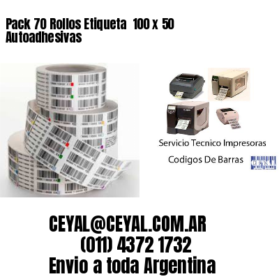 Pack 70 Rollos Etiqueta  100 x 50 Autoadhesivas