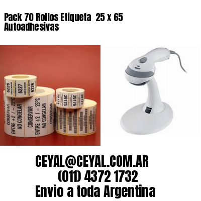 Pack 70 Rollos Etiqueta  25 x 65 Autoadhesivas