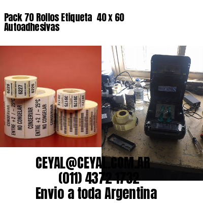 Pack 70 Rollos Etiqueta  40 x 60 Autoadhesivas
