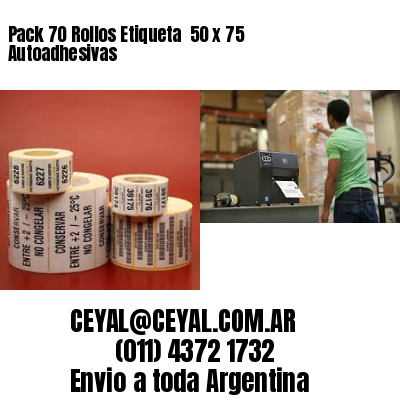 Pack 70 Rollos Etiqueta  50 x 75 Autoadhesivas